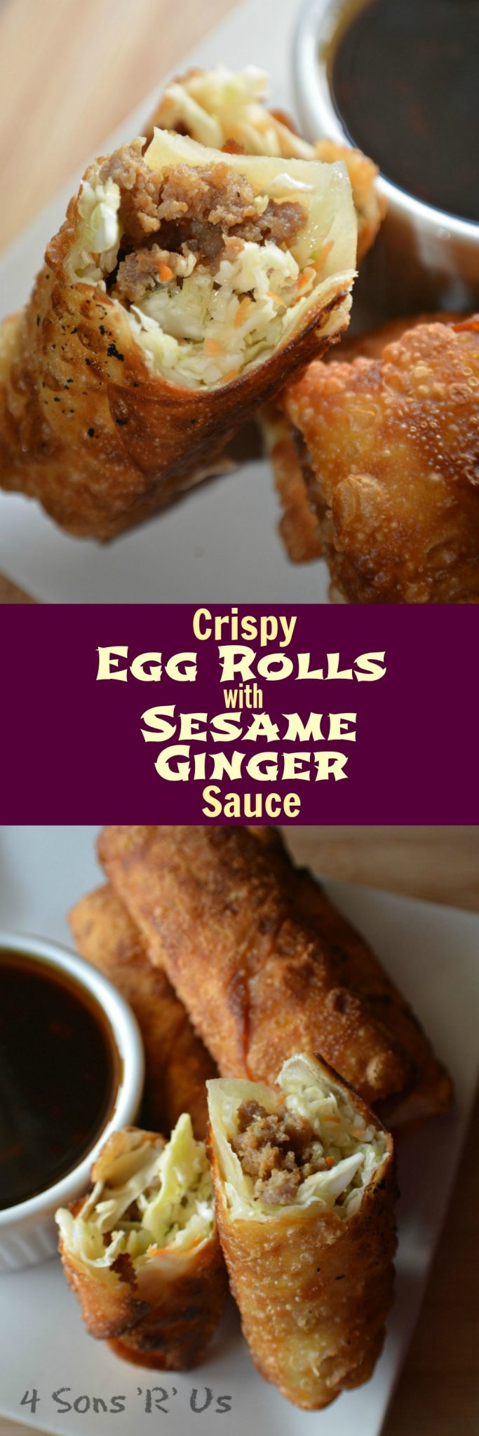 Crispy Homemade Egg Rolls With A Sesame Ginger Dipping Sauce 4 Sons R Us