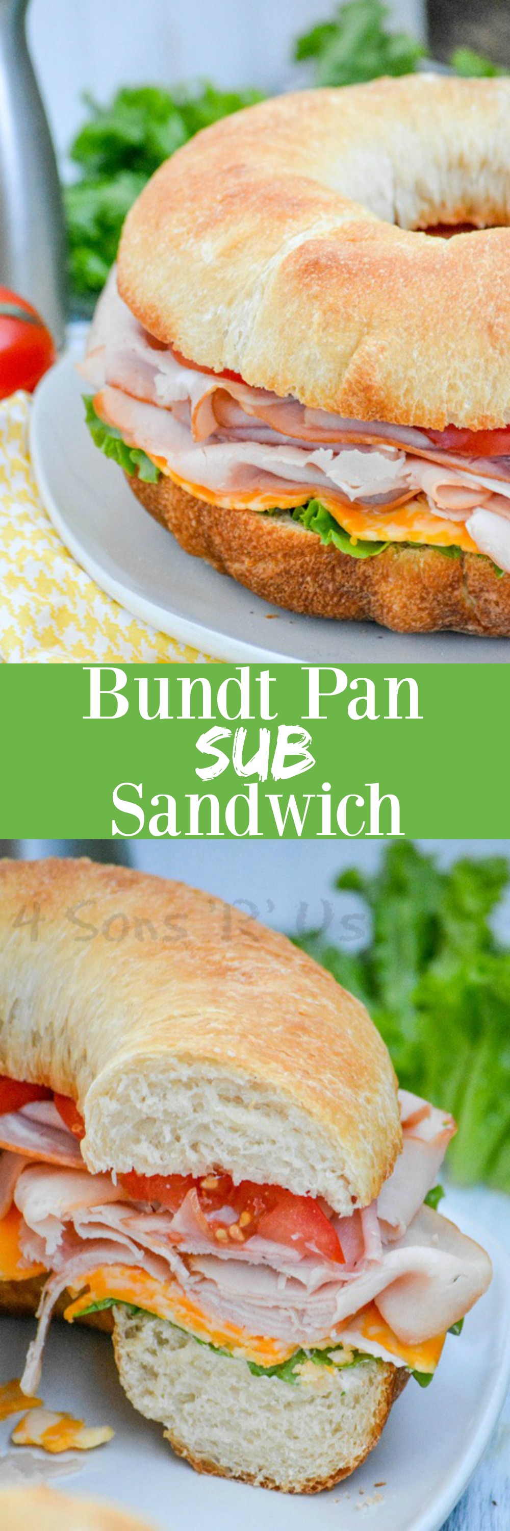 Cold Cut Bundt Pan Sub Sandwich 4 Sons 'R' Us