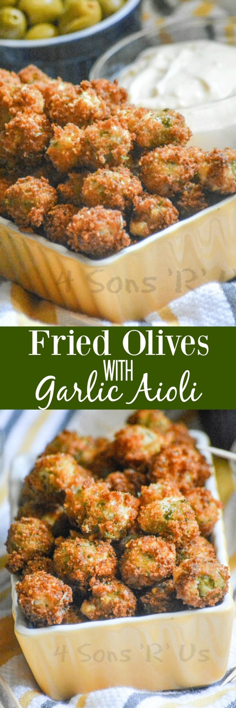 Fried Olives with Garlic Aioli - 4 Sons 'R' Us