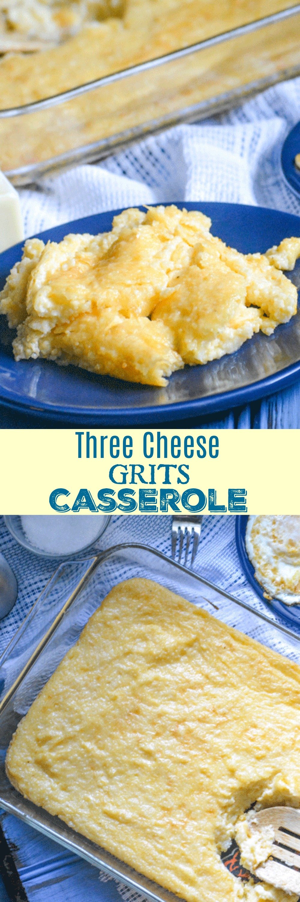 Three Cheese Grits Breakfast Casserole 4 Sons 'R' Us