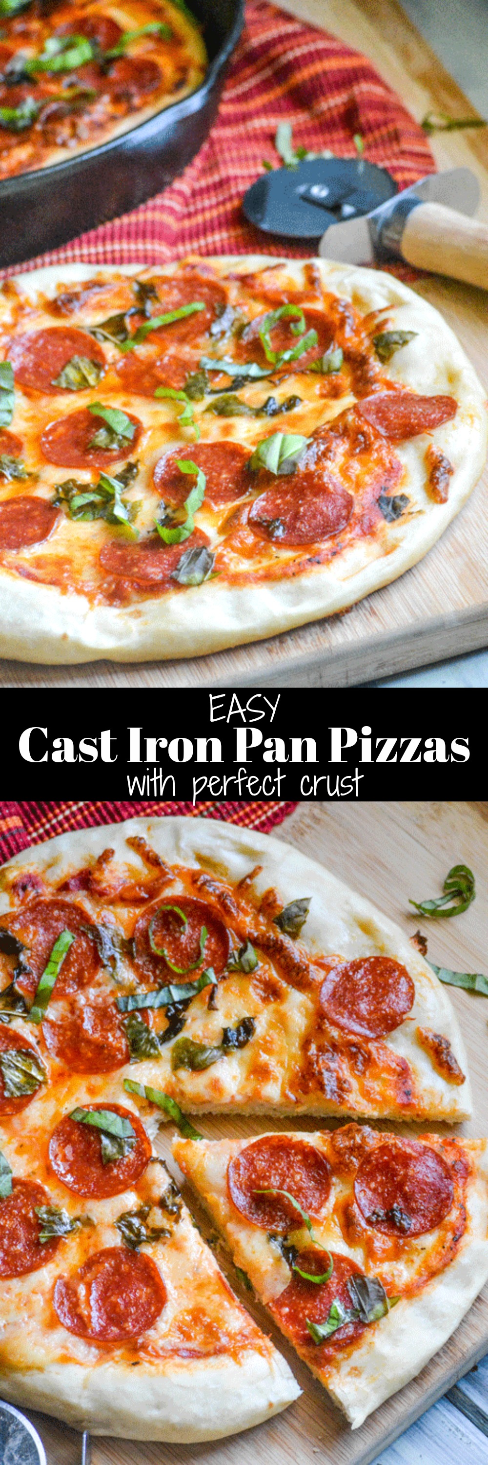 Easy Cast Iron Pan Pizzas with Perfect Crust - 4 Sons 'R' Us