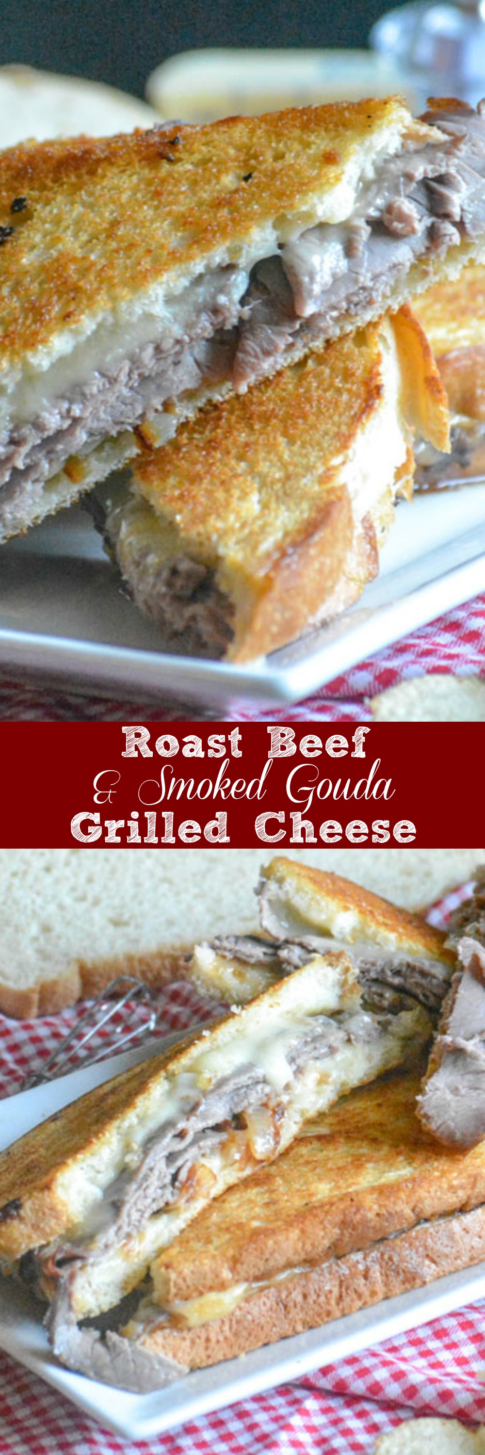 The grilled cheese you grew up with might not be enough to fill you up these days. No worries! This Roast Beef & Smoked Gouda Grilled cheese sandwich is hearty enough for the hungriest men in your life, whether it’s lunch or dinner, and so good- that they might not believe you when you tell ’em it’s homemade.