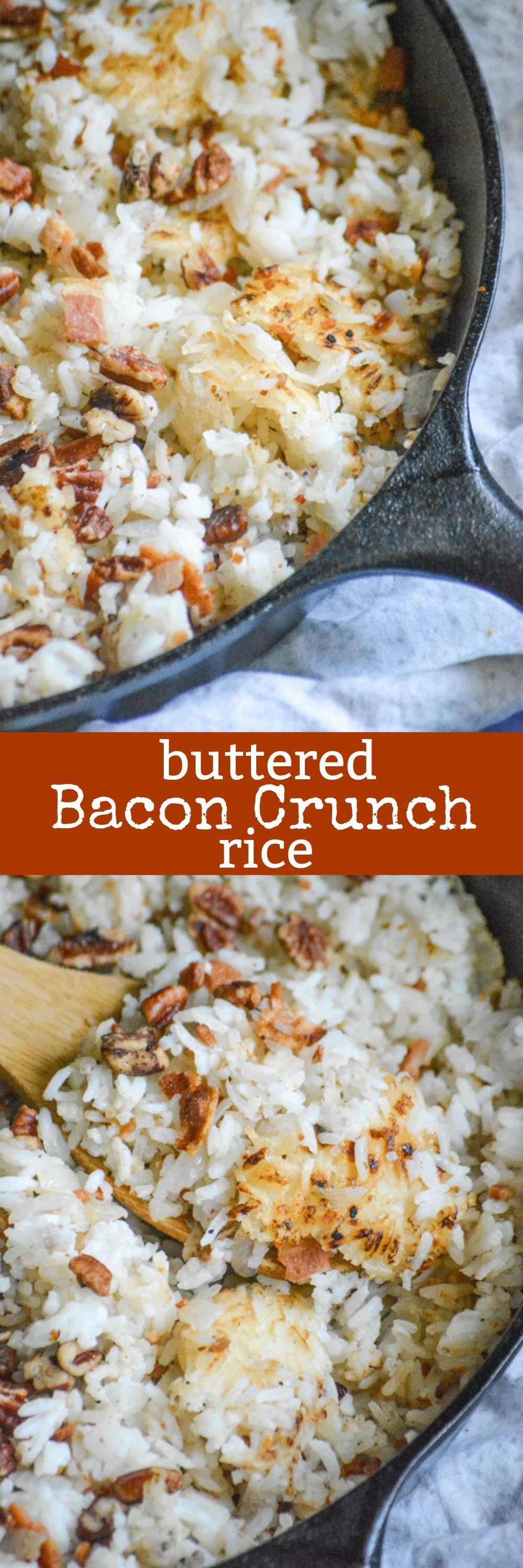 If you thought you loved rice before, get ready to fall in love with it all over again in this Buttered Bacon Crunch Rice version. Crispy golden browned bits of rice are stirred with regular fluffy white bits, savory bacon, and topped with a delightful pecan crunch. It's a simple Southern side dish wonderland!