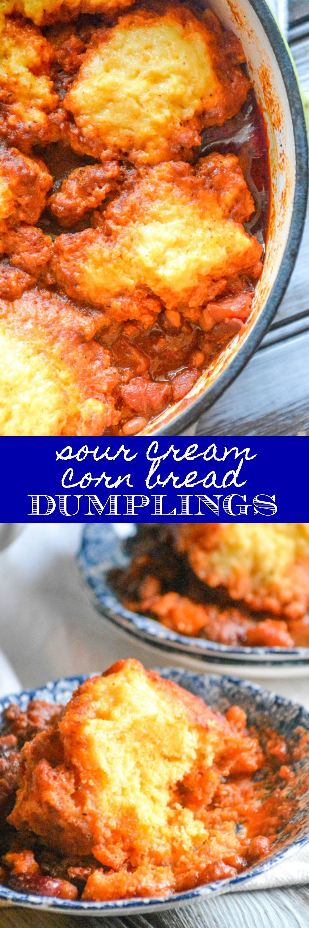 When the Winter weather comes callin’, we go running straight for our biggest pot & our favorite batch of hearty chili. Obviously, no bowl of chili would be complete without a serving of cornbread. Skip the extra steps and combine the two with these yummy, savory Sour Cream Corn Bread Dumplings.