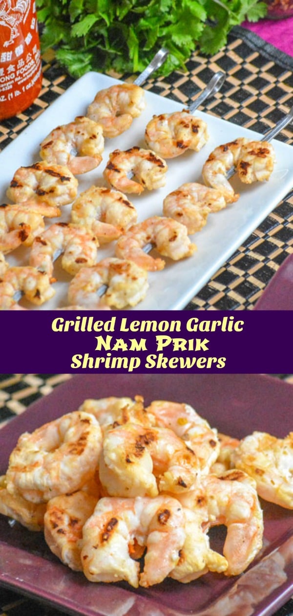 The perfect recipe for barbecue season, these Grilled Spicy Lemon Garlic Nam Prik Shrimp Skewers are destined to be the hit of every occasion they’re served at.
