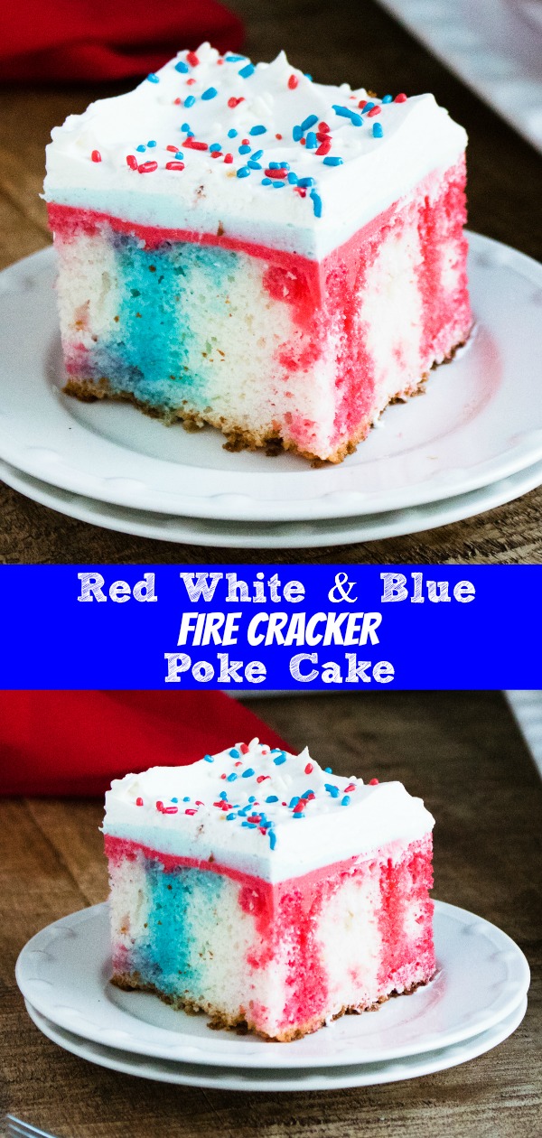 A quick, easy, but beautiful dessert- the poke cake is never going out of style. This Red White & Blue Poke Cake version looks like a bursting fire cracker, making it perfect for Memorial Day, Independence Day, or even Veterans Day celebrations. #independenceday #pokecake #cake #dessert #july4th #memorialday